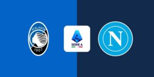 Soi kèo Atalanta vs Napoli, 21h00 ngày 22/02 - Vòng 26 Serie A 3 atalanta-vs-napoli