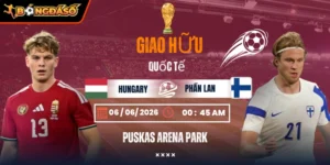 Soi Kèo Hungary Vs Phần Lan 00h45 06/06 - Giao Hữu Quốc Tế 4 hungary-vs-phan-lan-bds-06-6